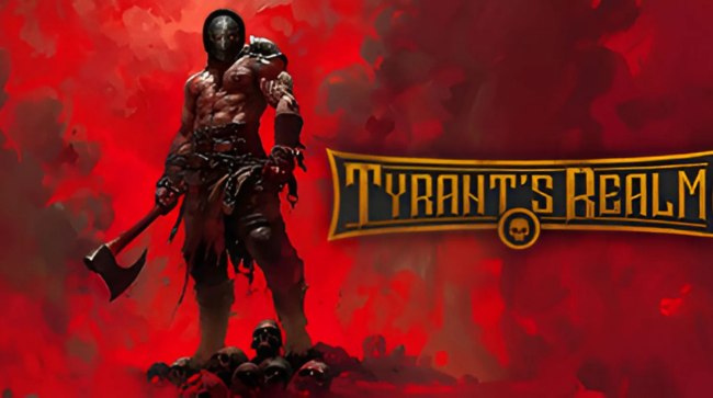 Tyrants Realm Free Download