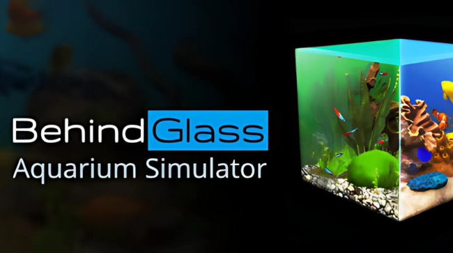 Behind Glass Aquarium Simulator Free Download