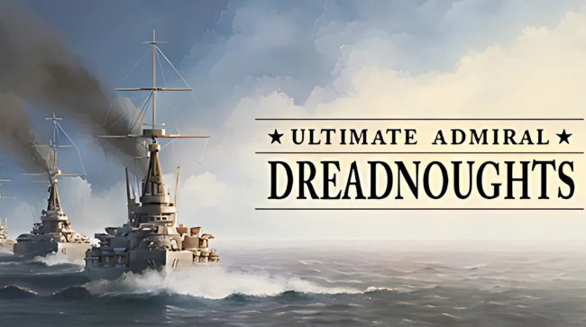 Ultimate Admiral: Dreadnoughts Free Download